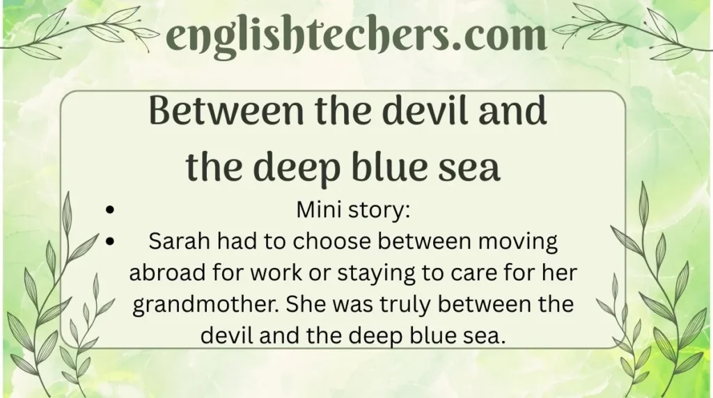  Between the devil and the deep blue sea