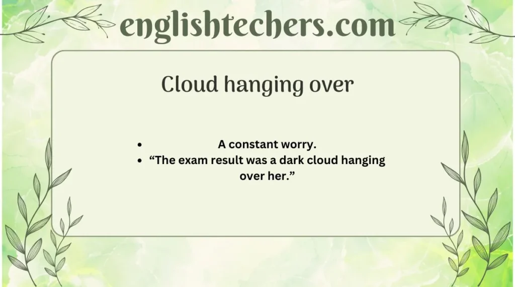 Cloud hanging over