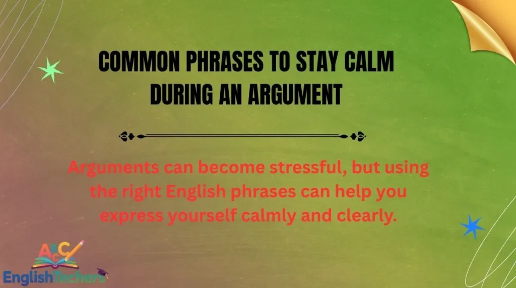 Common Phrases to Stay Calm During an Argument