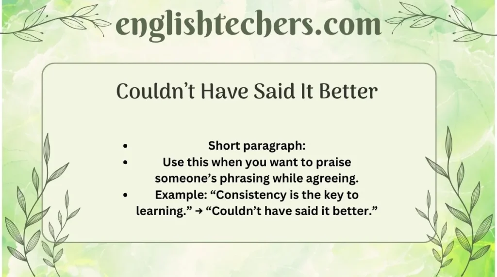 Couldn’t Have Said It Better