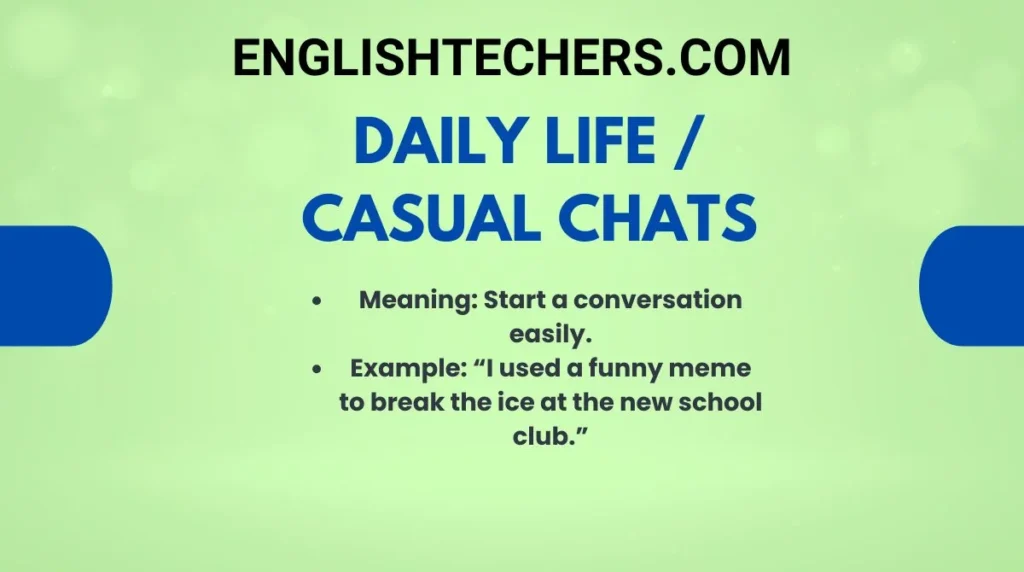 Daily Life / Casual Chats
