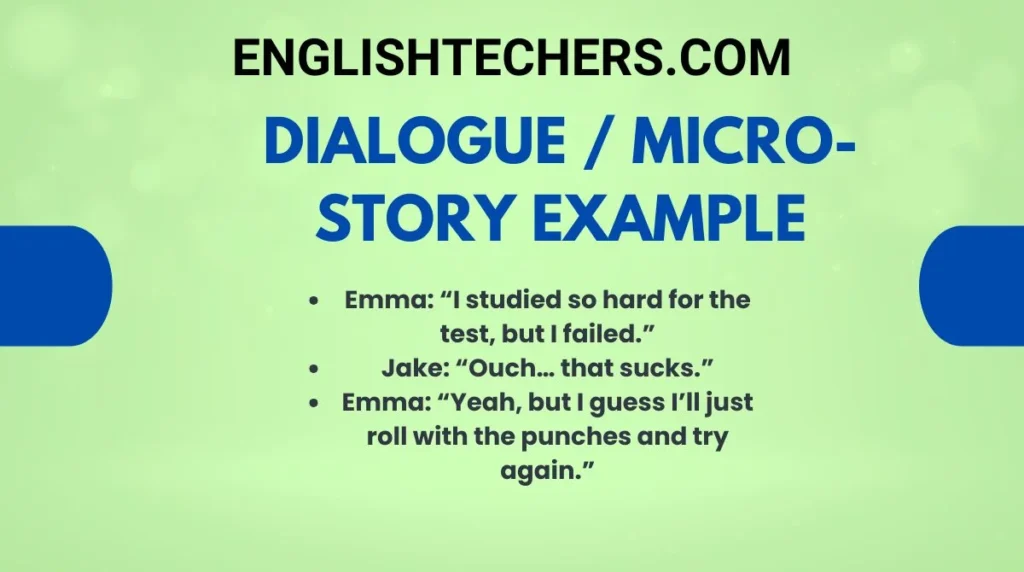 Dialogue / Micro-Story Example