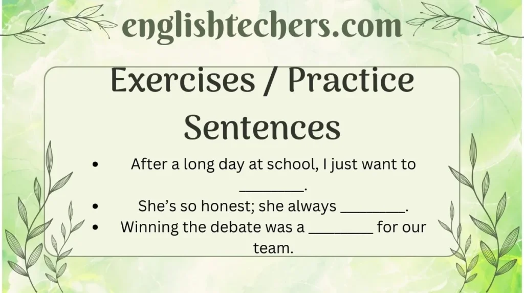 Exercises / Practice Sentences
