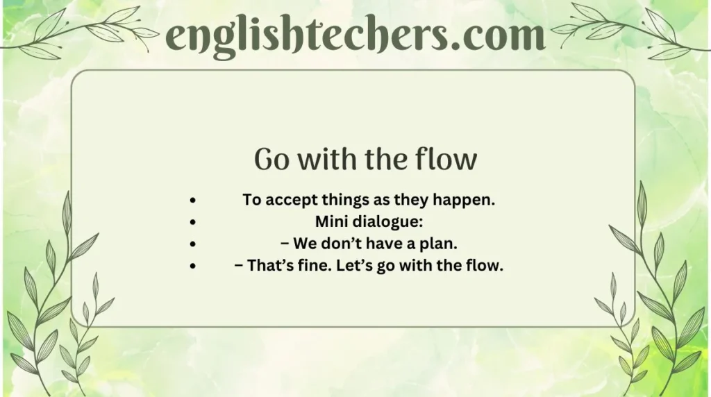 Go with the flow