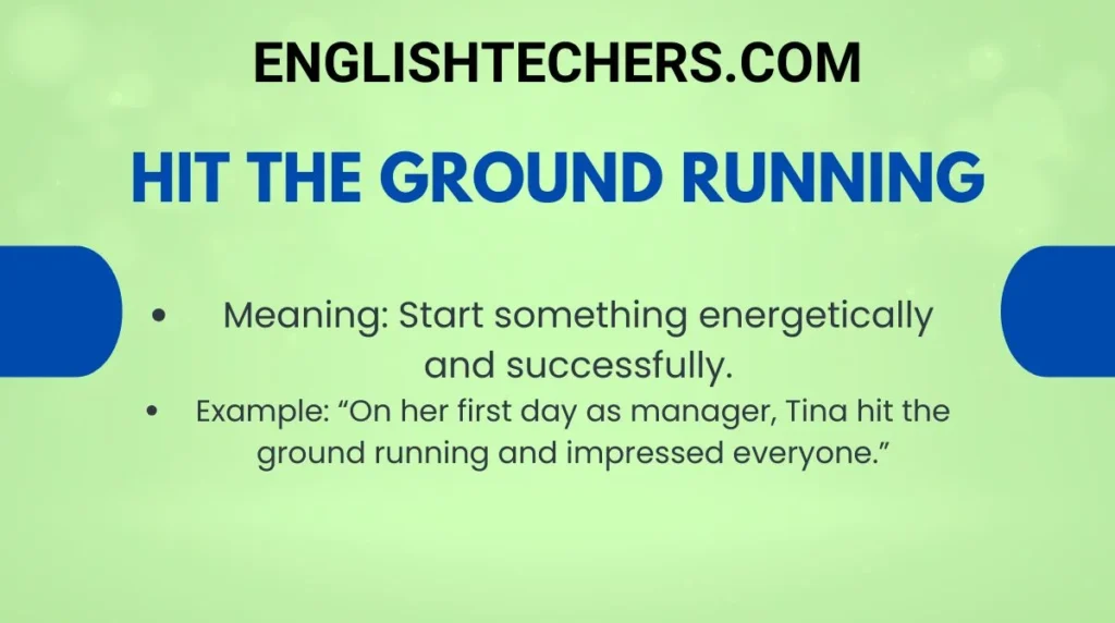 Hit the ground running