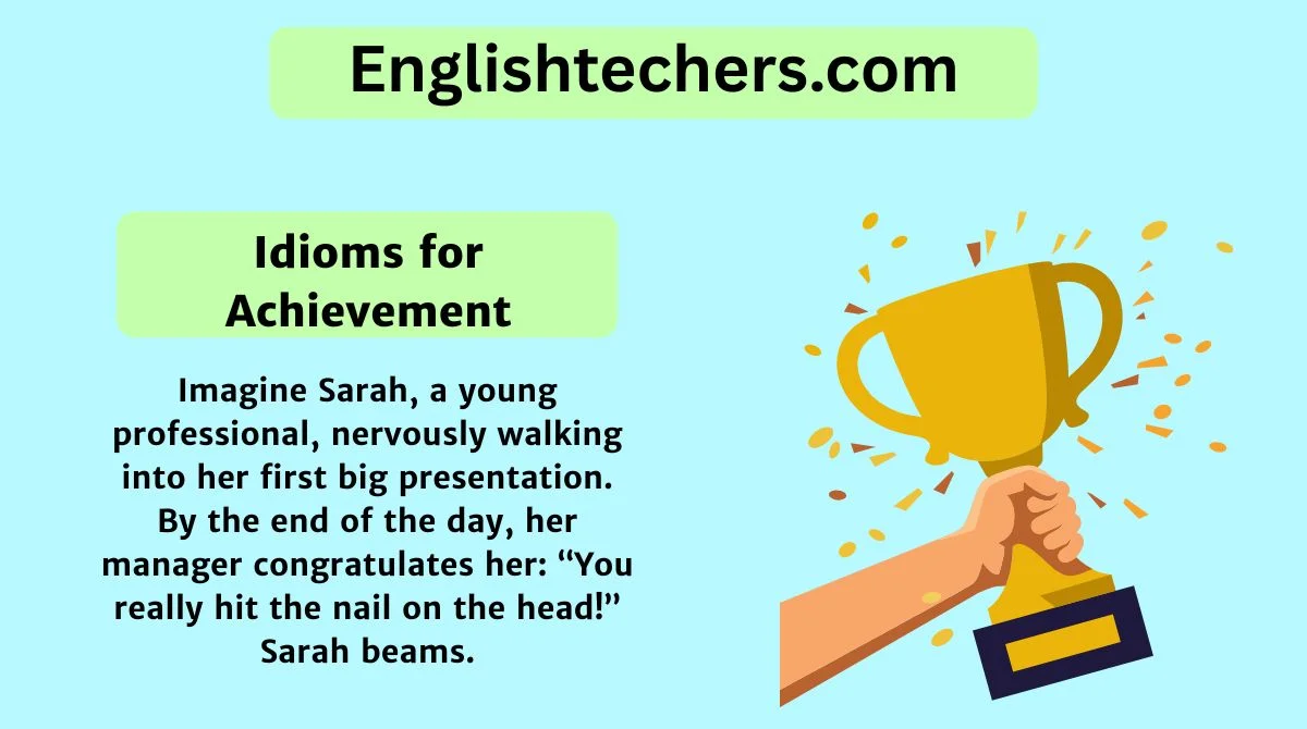Idioms for Achievement