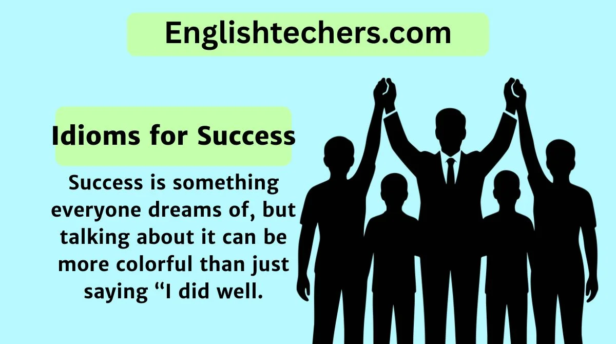 Idioms for Success