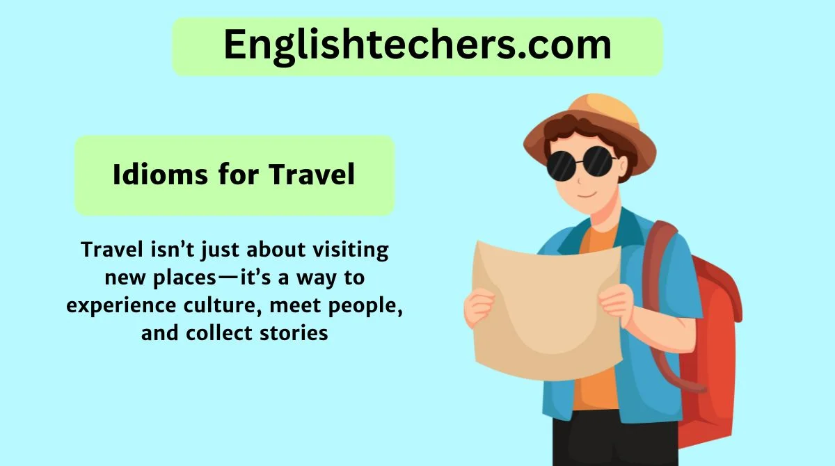 Idioms for Travel