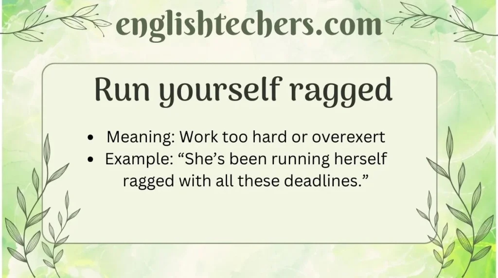 Run yourself ragged