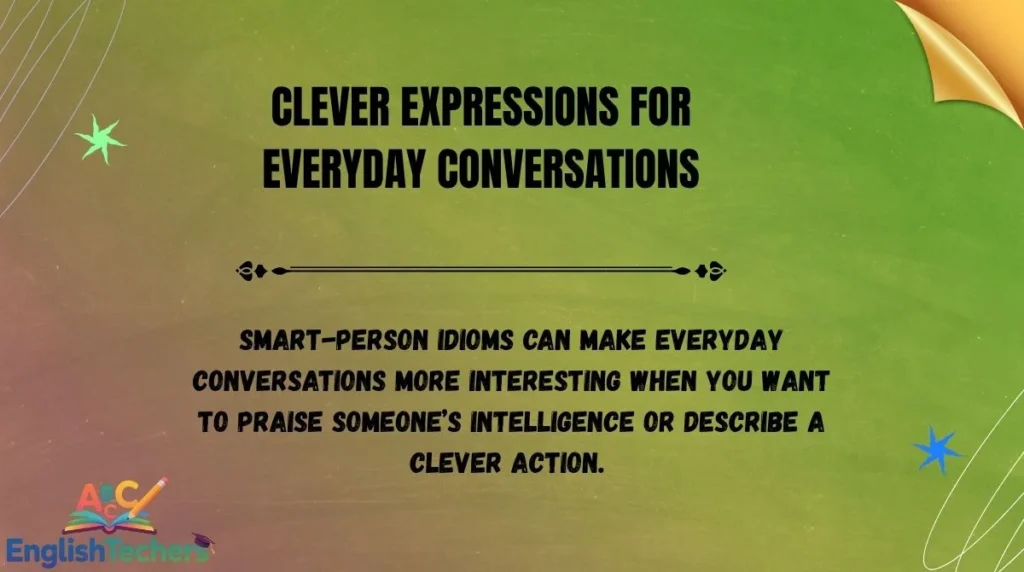 Clever Expressions for Everyday Conversations