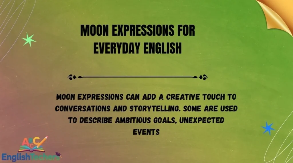 Moon Expressions for Everyday English