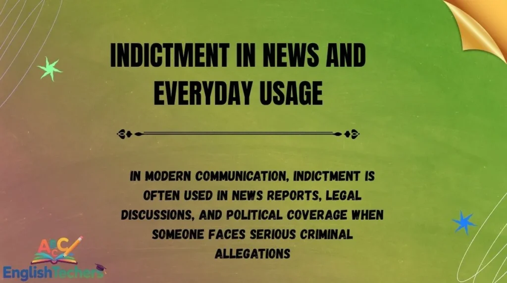 Indictment in News and Everyday Usage