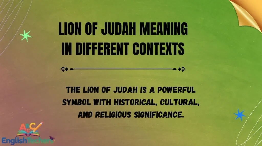 Lion of Judah Meaning in Different Contexts
