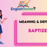 Baptized Meaning Definition