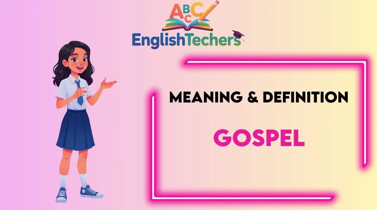 Gospel Meaning Definition