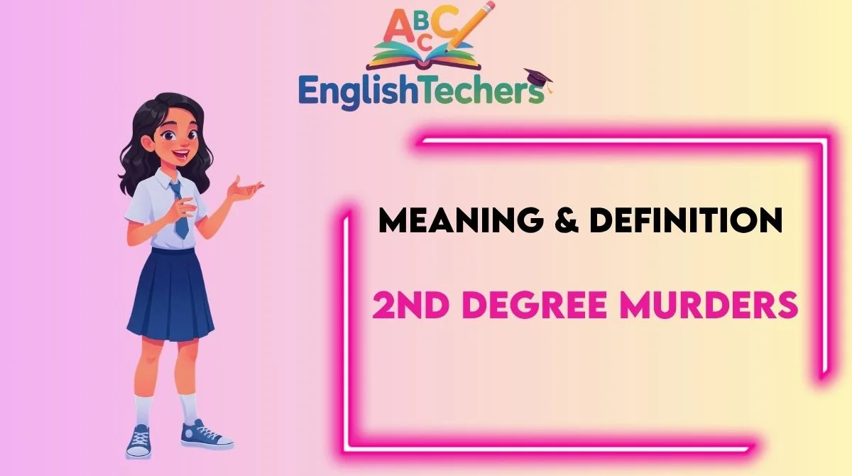 2nd Degree Murders