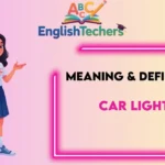 Car Lights Meaning Definition