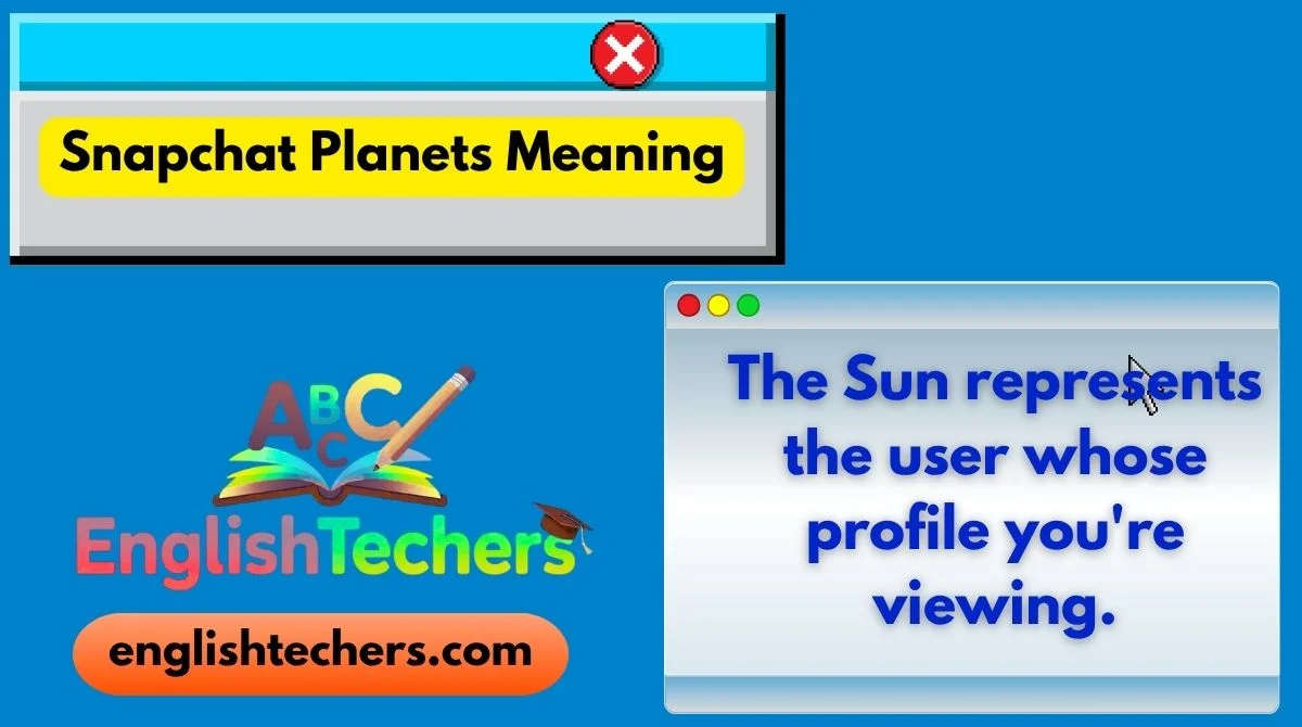 Snapchat Planets Meaning