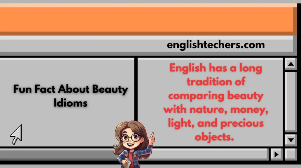 Fun Fact About Beauty Idioms