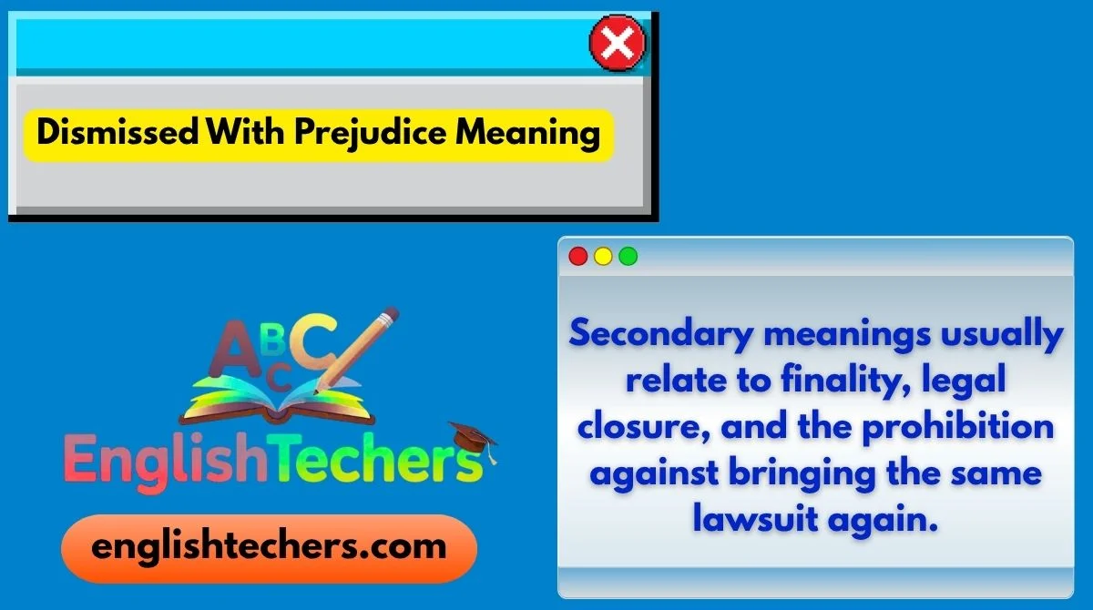Dismissed With Prejudice Meaning