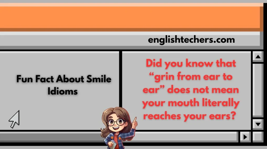  Fun Fact About Smile Idioms