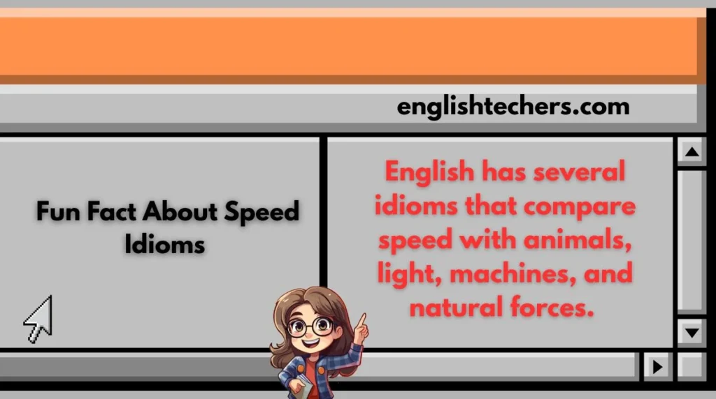Fun Fact About Speed Idioms 