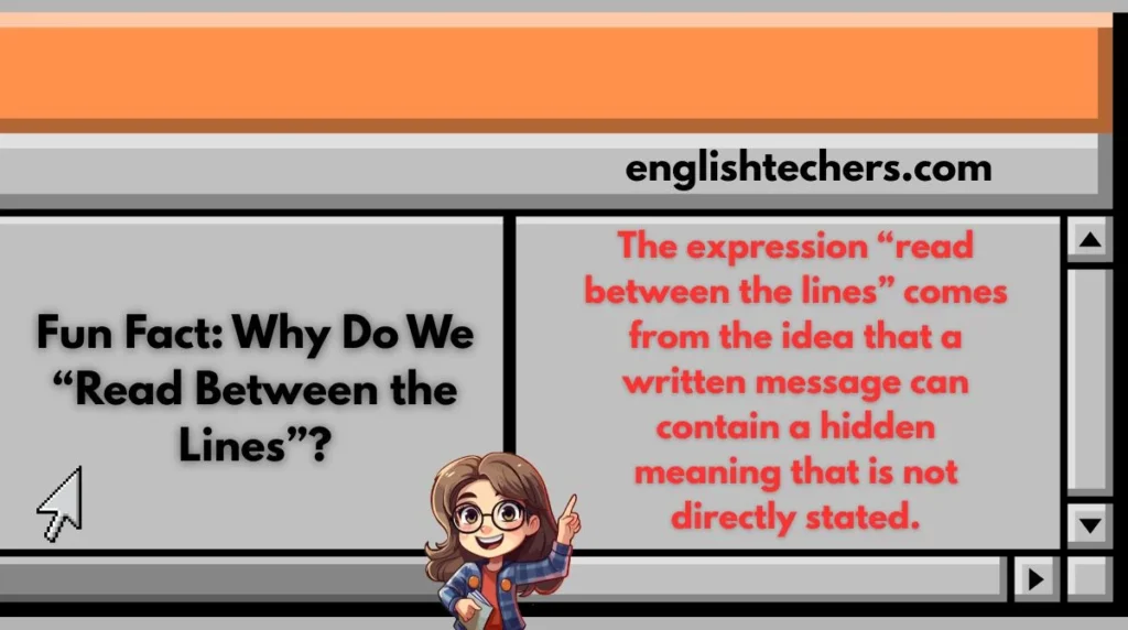 Fun Fact: Why Do We “Read Between the Lines”?