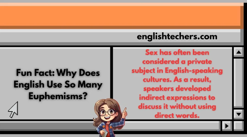 Fun Fact: Why Does English Use So Many Euphemisms?