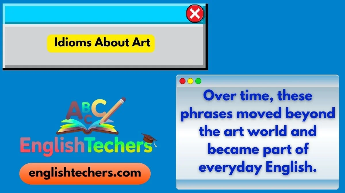 Idioms About Art