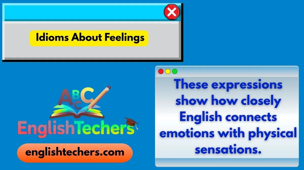 Idioms About Feelings