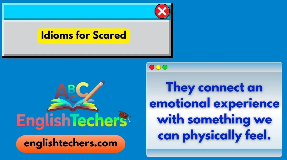 Idioms for Scared