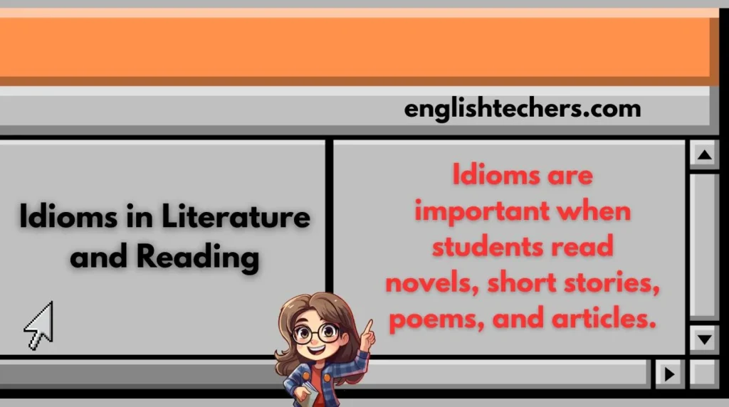 Idioms in Literature and Reading