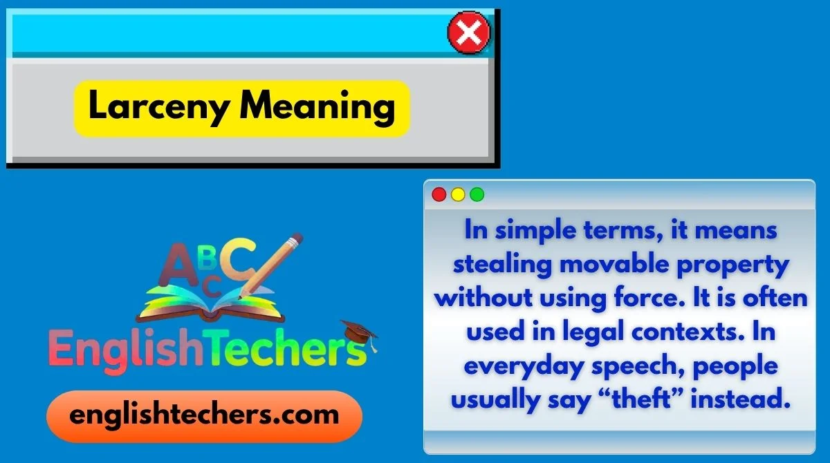 Larceny Meaning