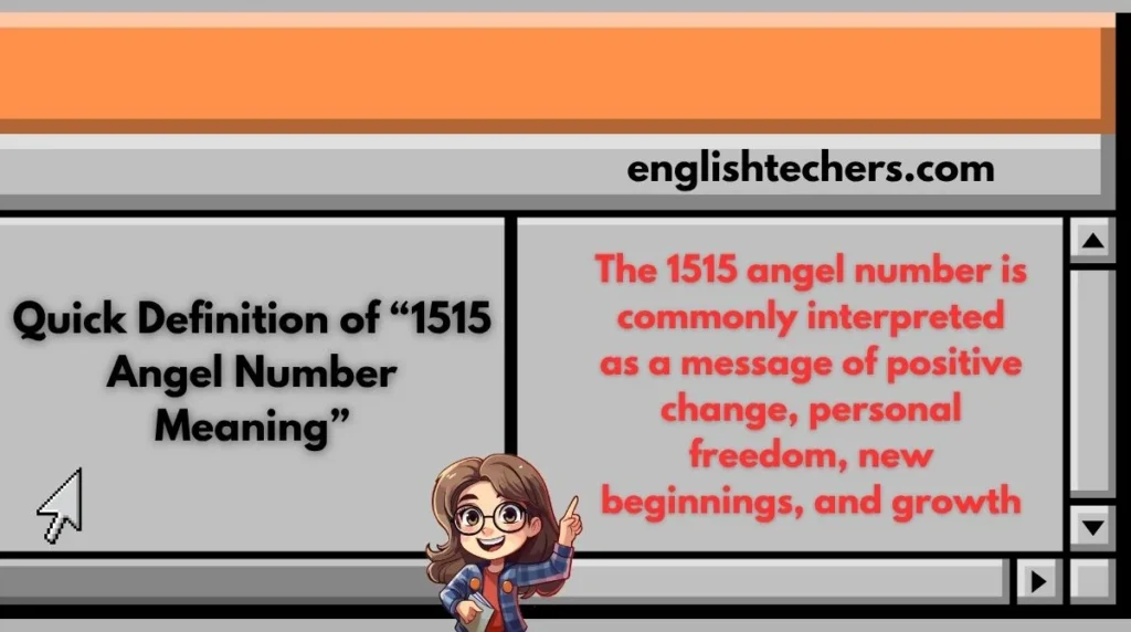 Quick Definition of “1515 Angel Number Meaning”