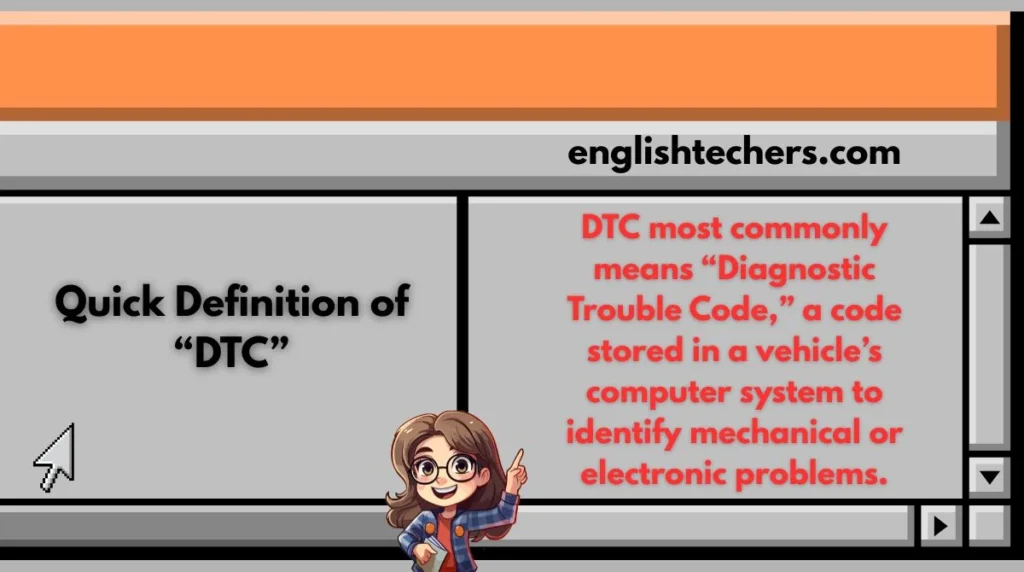 Quick Definition of “DTC”