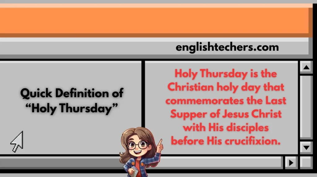 Quick Definition of “Holy Thursday”