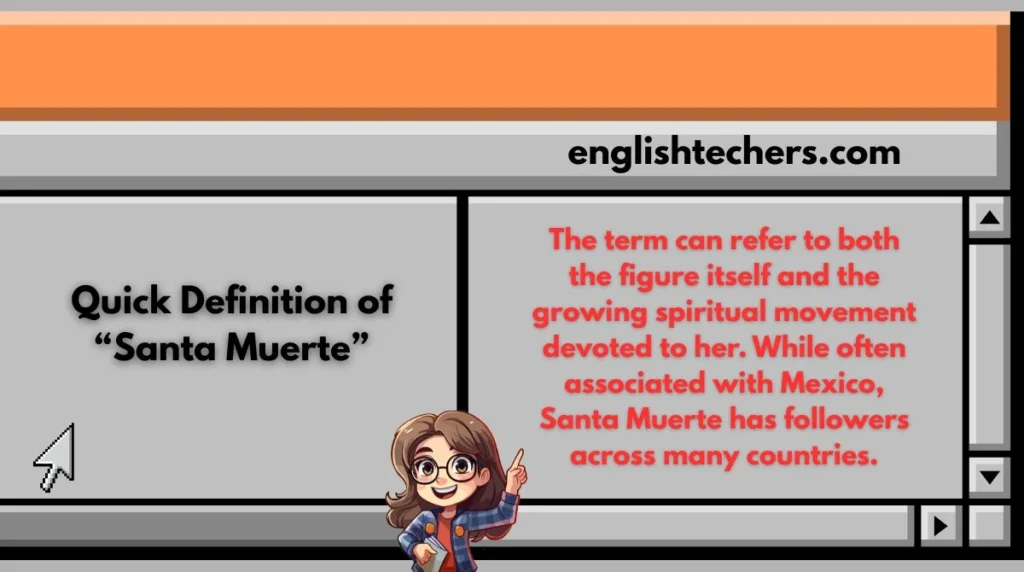 Quick Definition of “Santa Muerte”