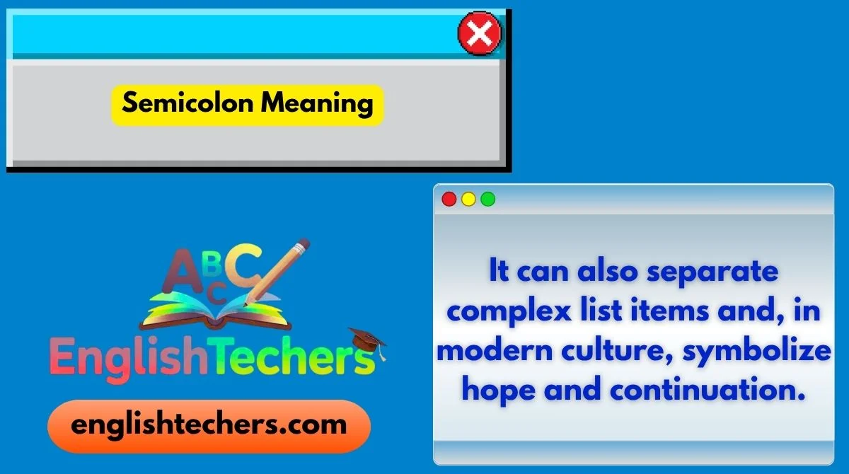 Semicolon Meaning