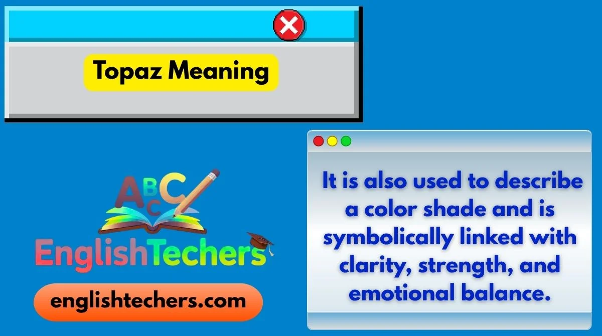 Topaz Meaning