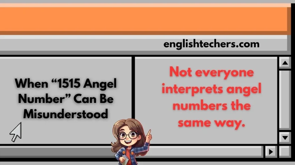 When “1515 Angel Number” Can Be Misunderstood
