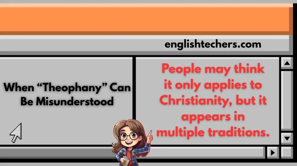 When “Theophany” Can Be Misunderstood