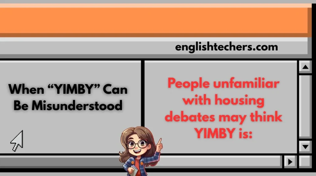 When “YIMBY” Can Be Misunderstood