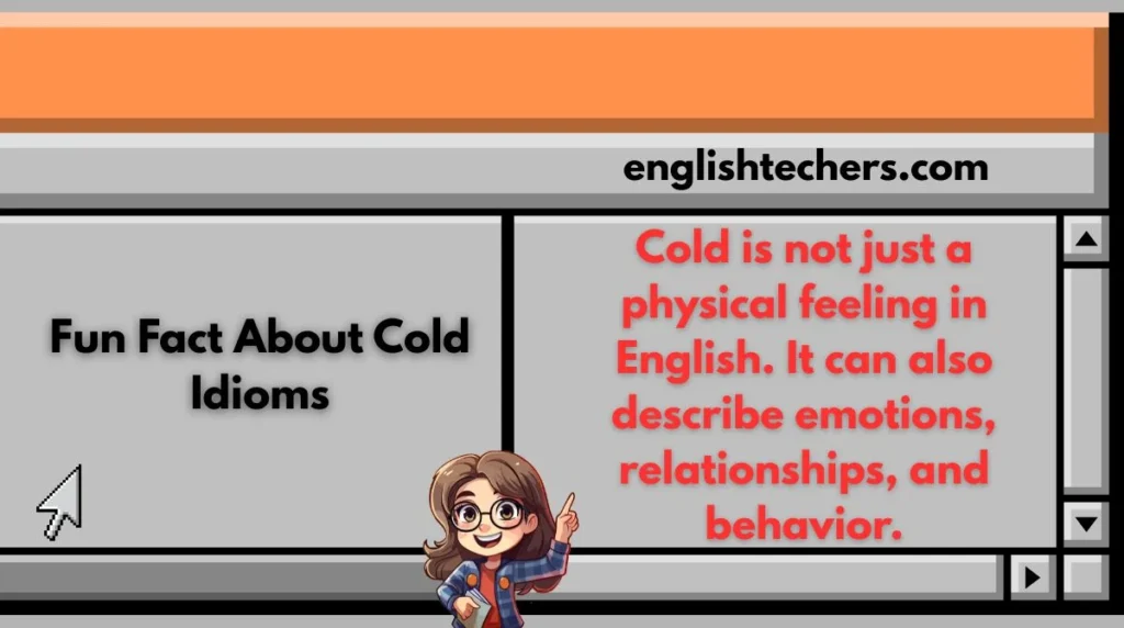 Fun Fact About Cold Idioms