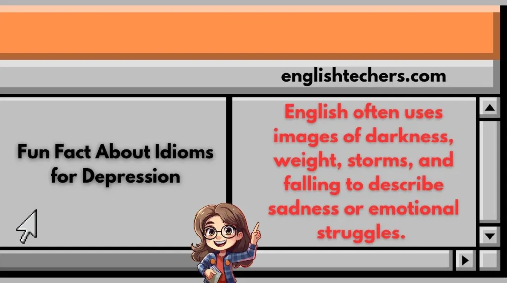 Fun Fact About Idioms for Depression