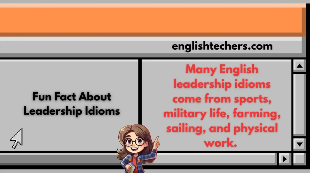 Fun Fact About Leadership Idioms