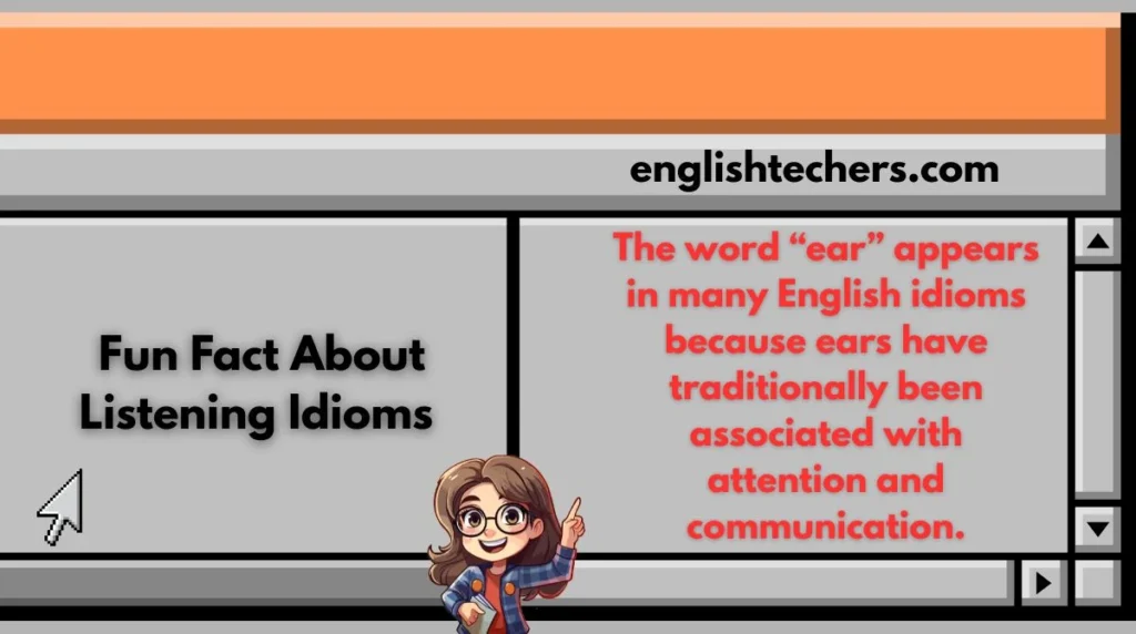 Fun Fact About Listening Idioms 