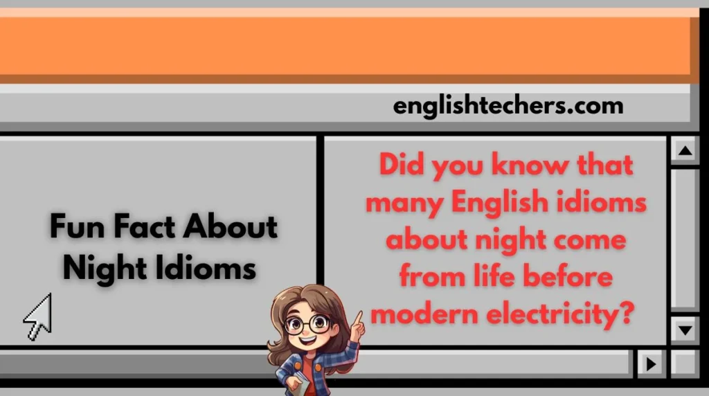 Fun Fact About Night Idioms 