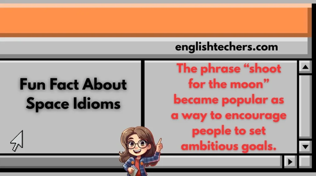 Fun Fact About Space Idioms
