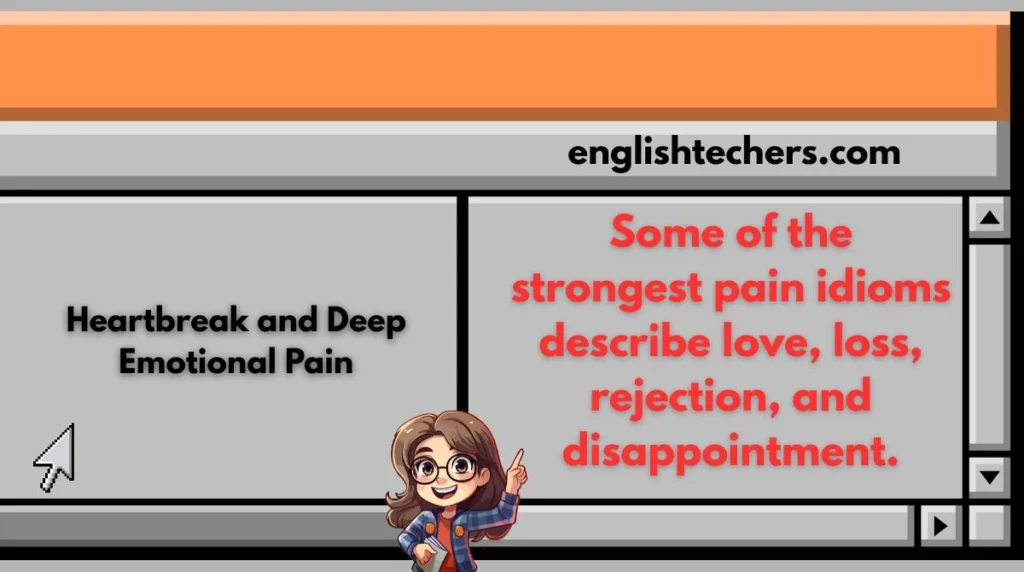 Heartbreak and Deep Emotional Pain
