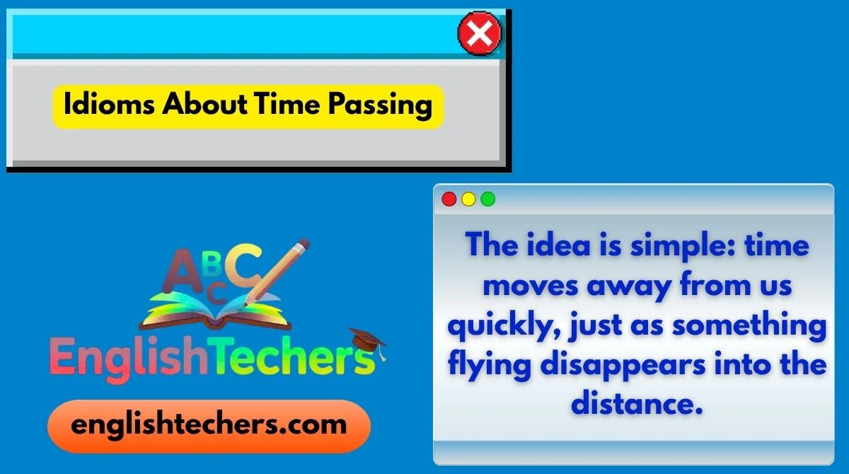 Idioms About Time Passing